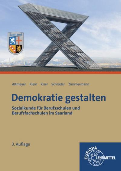 Demokratie gestalten - Saarland: Sozialkunde für Berufsschulen und Berufssfachschulen im Saarland