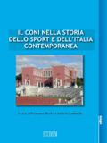 Il CONI nella storia dello sport e dell’Italia contemporanea