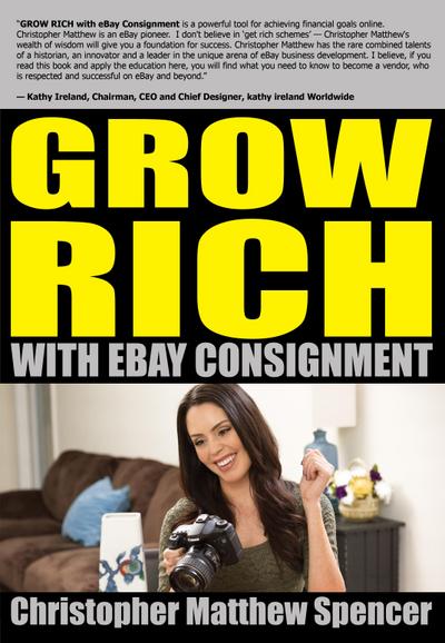 GROW RICH With eBay Consignment