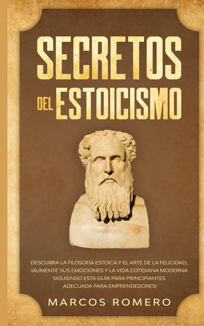 Secretos del Estoicismo