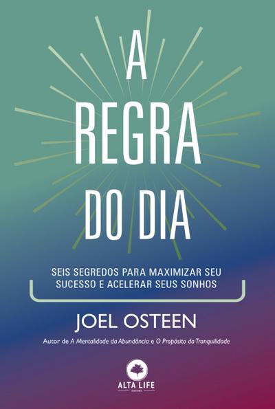 A regra do dia