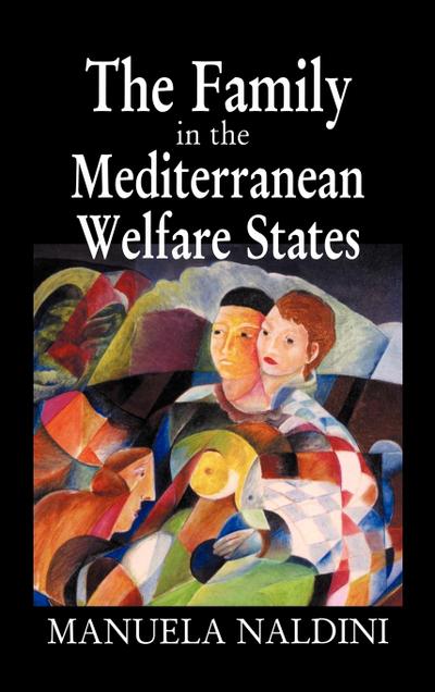 The Family in the Mediterranean Welfare States