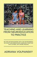 Teaching and Learning from Neuroeducation to Practice