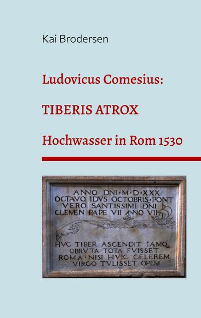Ludovicus Comesius: TIBERIS ATROX