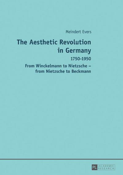 The Aesthetic Revolution in Germany