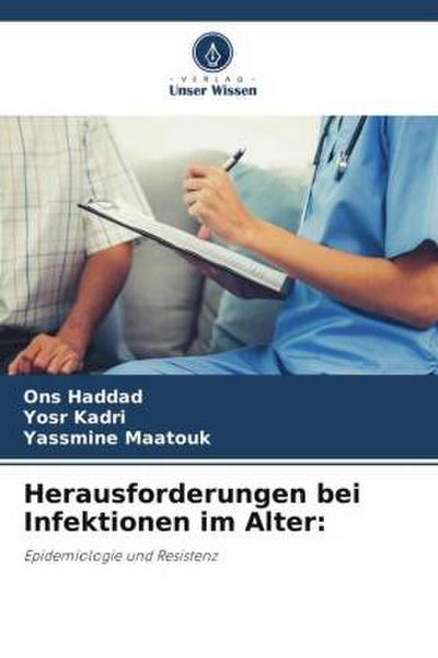 Herausforderungen bei Infektionen im Alter: