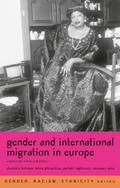 Gender and International Migration in Europe