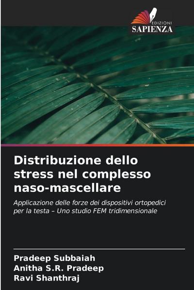 Distribuzione dello stress nel complesso naso-mascellare