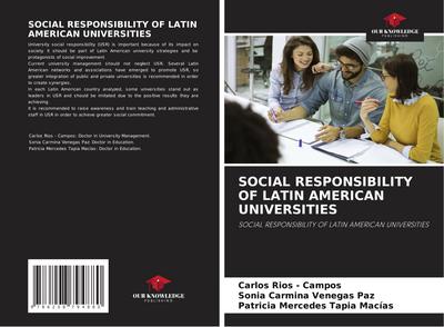SOCIAL RESPONSIBILITY OF LATIN AMERICAN UNIVERSITIES
