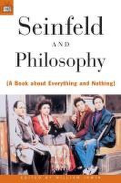 Seinfeld and Philosophy