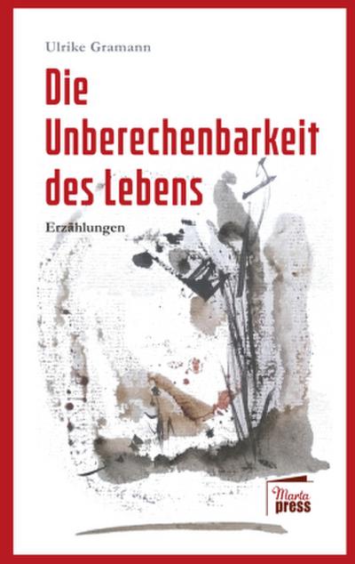Die Unberechenbarkeit des Lebens