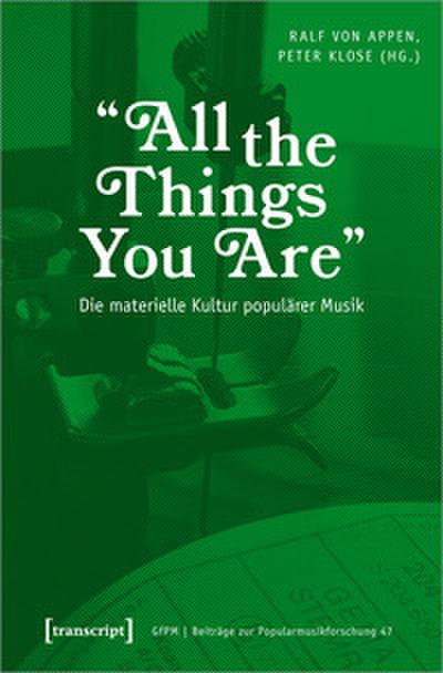 ’All the Things You Are’ - Die materielle Kultur populärer Musik