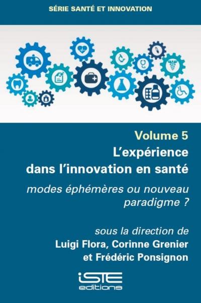 L’experience dans l’innovation en sante