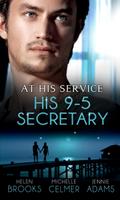 At His Service: His 9-5 Secretary