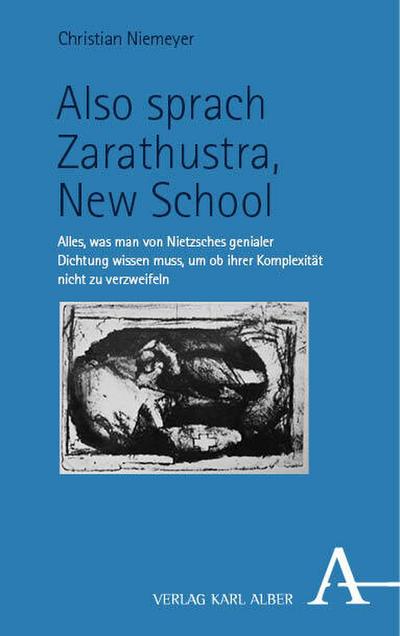 Also sprach Zarathustra, New School