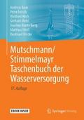 Mutschmann/Stimmelmayr Taschenbuch der Wasserversorgung