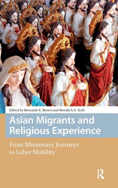 Asian Migrants and Religious Experience