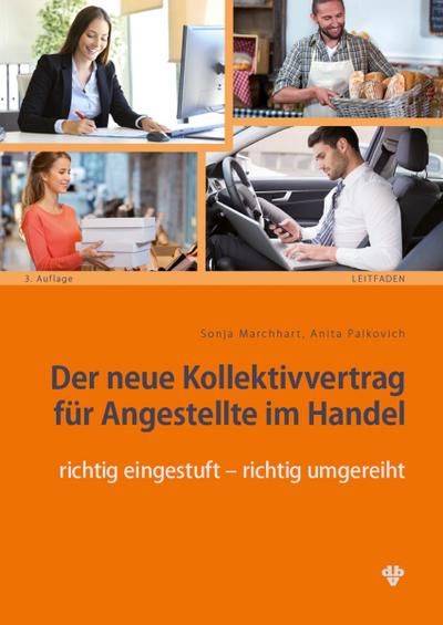 Der neue Kollektivvertrag für Angestellte im Handel (Ausgabe Österreich)