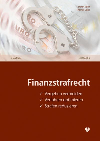 Finanzstrafrecht (Ausgabe Österreich)