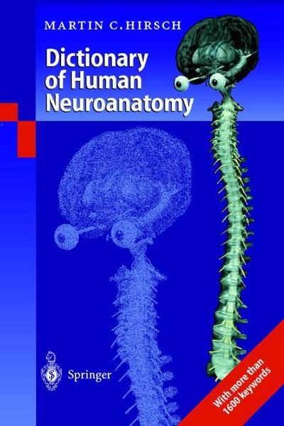 Dictionary of Human Neuroanatomy