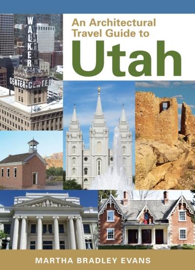 Architectural Travel Guide to Utah