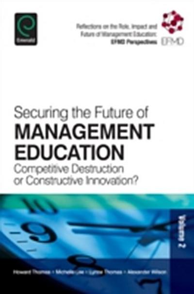 Securing the Future of Management Education