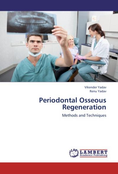 Periodontal Osseous Regeneration