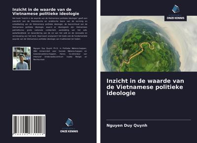 Inzicht in de waarde van de Vietnamese politieke ideologie