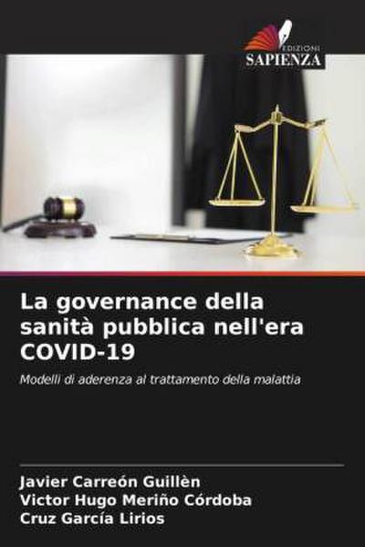 La governance della sanità pubblica nell’era COVID-19