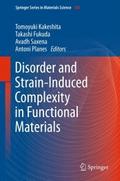 Disorder and Strain-Induced Complexity in Function