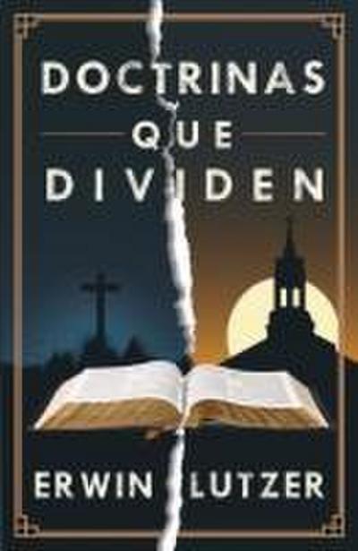 Doctrinas Que Dividen