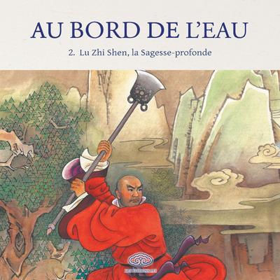 Lu Zhi Shen, la Sagesse-profonde/¿¿¿ ¿¿¿