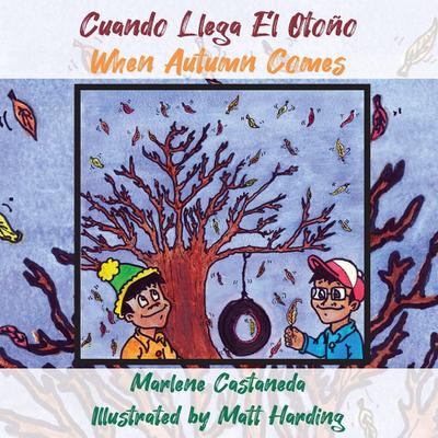 Cuando Llega El Otoño ~ When Autumn Comes
