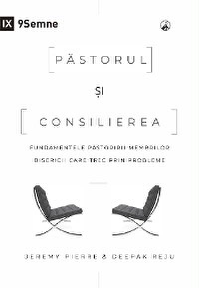 Păstorul și consilierea (The Pastor and Counseling) (Romanian)
