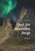 Insel der tanzenden Berge