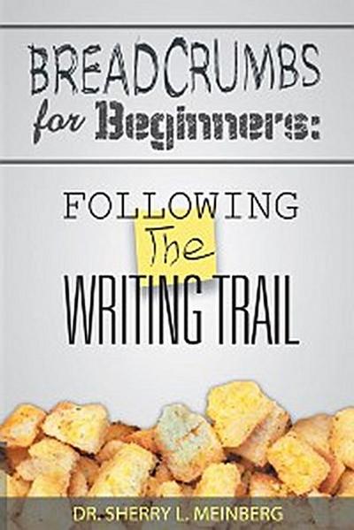 Breadcrumbs for Beginners: