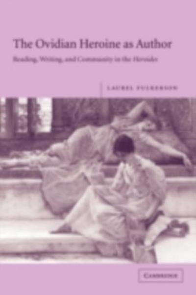 Ovidian Heroine as Author