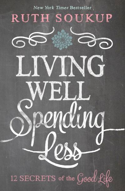 Living Well, Spending Less