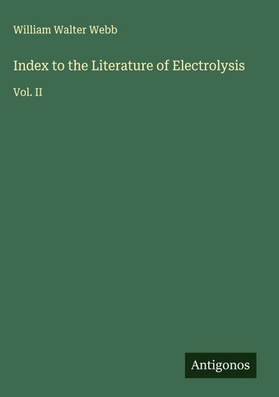 Index to the Literature of Electrolysis