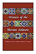 Women of the Iberian Atlantic