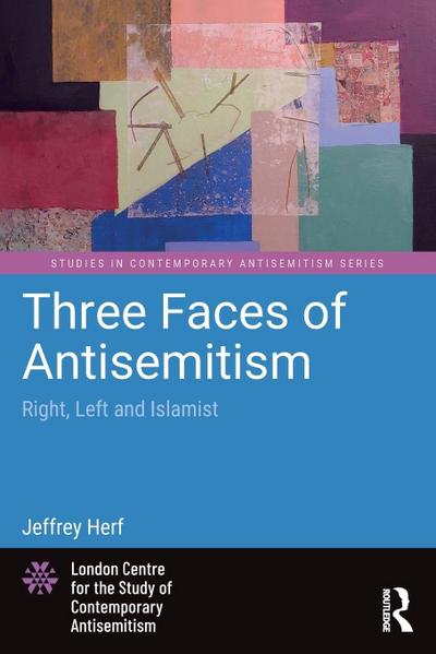 Three Faces of Antisemitism