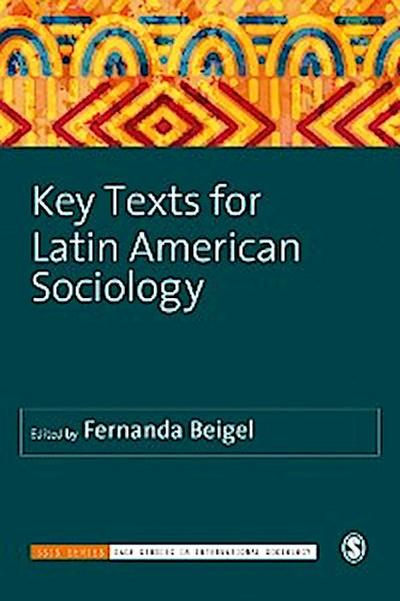 Key Texts for Latin American Sociology