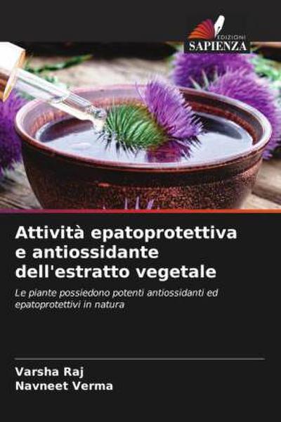 Attività epatoprotettiva e antiossidante dell’estratto vegetale