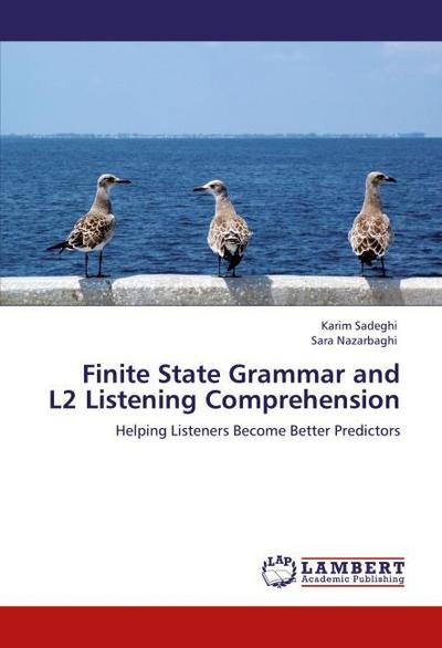 Finite State Grammar and L2 Listening Comprehension
