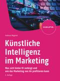 Künstliche Intelligenz im Marketing