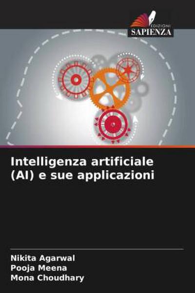 Intelligenza artificiale (AI) e sue applicazioni