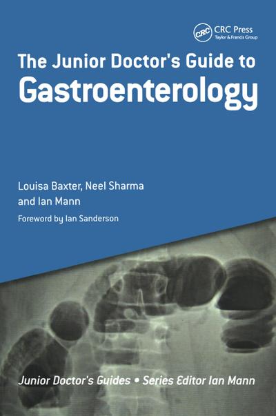 The Junior Doctor’s Guide to Gastroenterology