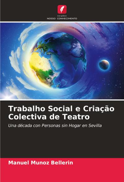 Trabalho Social e Criação Colectiva de Teatro