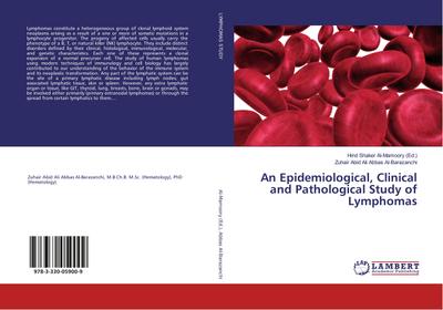 An Epidemiological, Clinical and Pathological Study of Lymphomas