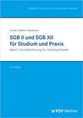 SGB II und SGB XII für Studium und Praxis (Bd. 1/3)